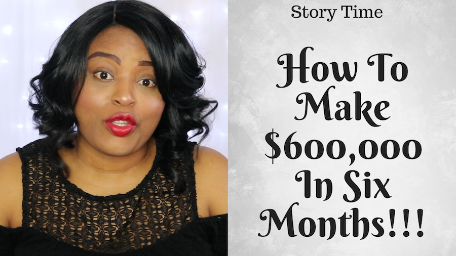 Watch Story Time: How To Make Six Figures In Six Months (Bamboozled!)