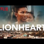 8 Reasons Why Genevieve Nnaji’s Lionheart on Netflix Was NOT Boring!