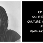 On The Rape Culture In Nigeria ft. Omolara Oriye (I Am African Podcast #14)