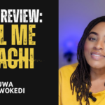 Book Review: Call Me Legachi by Adesuwa O’Man Nwokedi